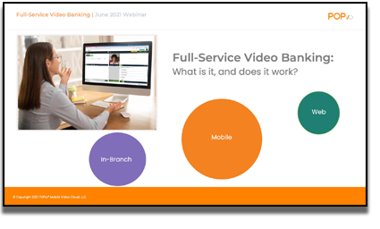 Full service video banking webinar